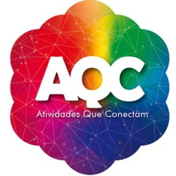 AQC | Podcast | Atividades Que Conectam