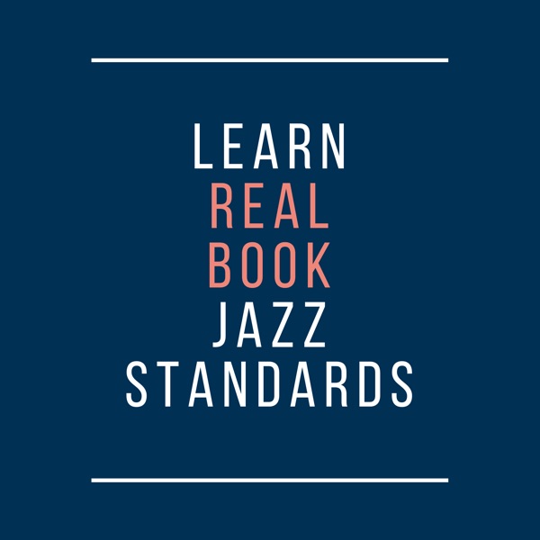 Learn Real Book jazz standards Artwork