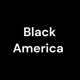 Black America 