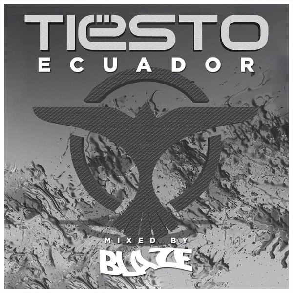 Tiësto en Ecuador Mix  (Podcast) - www.poderato.com/tiestoecuador