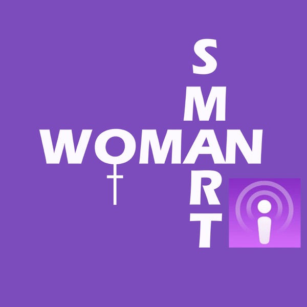 The Smart Woman Podcast