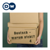 Deutsch – warum nicht? | Serie 4 | Audios | DW Deutsch lernen - DW Learn German