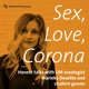 Sex, Love, Corona