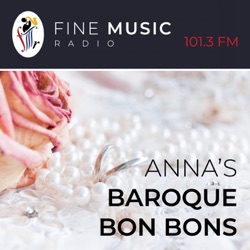 Anna's Baroque Bon Bons - 26 December 23