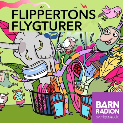 Flippertons flygturer i Barnradion