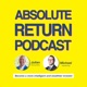 Absolute Return Podcast