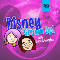Disney Grown Up podcast