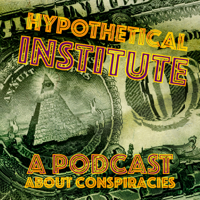 The Hypothetical Institute podcast