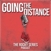 Going The Distance: The Rocky Series Podcast artwork