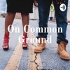 On Common Ground