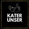 Kater Unser