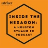 Inside the Hexagon: A Houston Dynamo FC podcast artwork