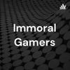 Immoral Gamers artwork