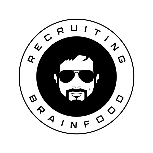 The Recruiting Brainfood Podcast Image