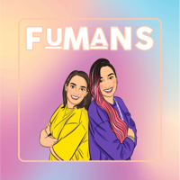 Fumans podcast