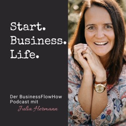 BusinessFlowHow - SOULPRENEUR Success Secrets - lebe dein bestes Leben in finanzieller Freiheit