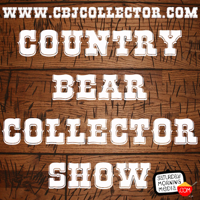 The Country Bear Collector Show podcast