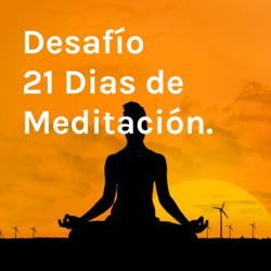 Desafío 21 Dias de Meditación.