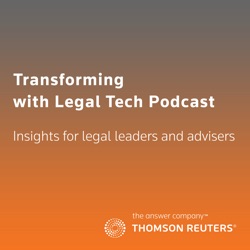 Transforming with Legal Tech Podcast