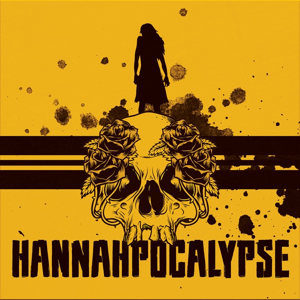 Hannahpocalypse