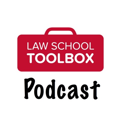 The Law School Toolbox Podcast: Tools for Law Students from 1L to the Bar Exam, and Beyond:Alison Monahan and Lee Burgess - Law School Toolbox, LLC