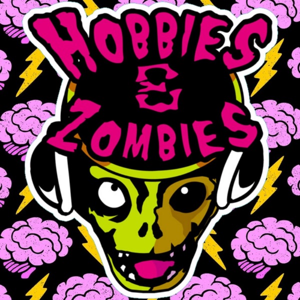 Artwork for Podcast Hobbies & Zombies