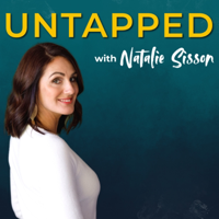 UNTAPPED - Make more income and impact podcast