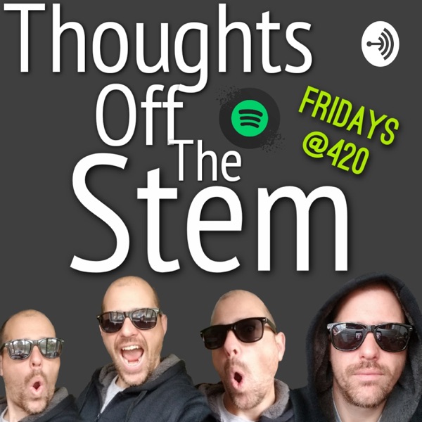 Thoughts Off The Stem Artwork