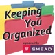 Keeping Organized During A Life Transition