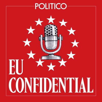 POLITICO's EU Confidential POLITICO's EU Confidential