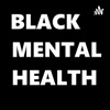 Black Mental Health  artwork