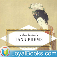 唐诗三百首，卷一  Three Hundred Tang Poems by Unknown podcast