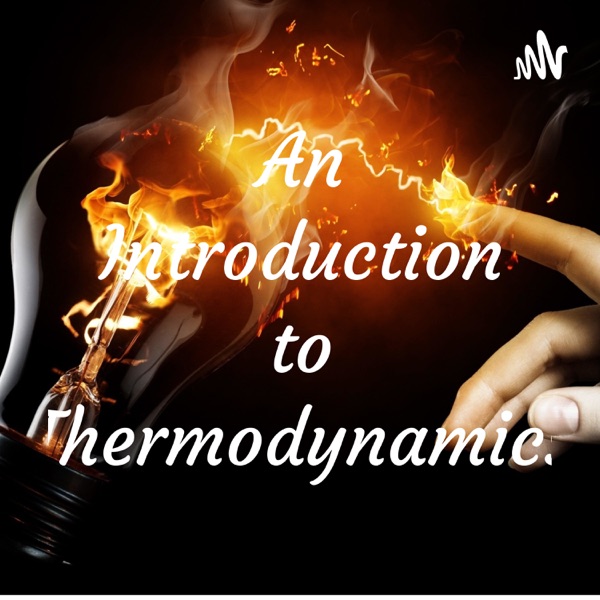 An Introduction to Thermodynamics Artwork