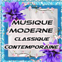 Musique Contemporaine - Moderne - Classique podcast