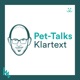 Pet-Talks: Klartext – der Interview-Podcast von DeineTierwelt