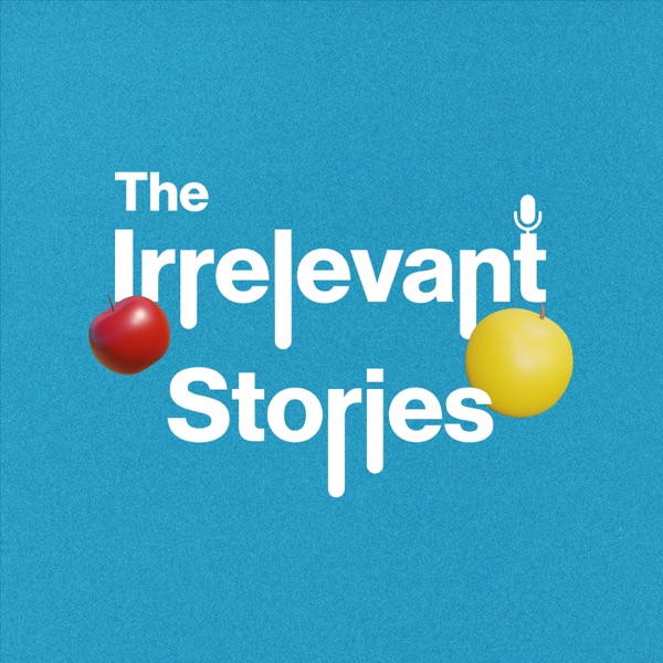 Artwork for The Irrelevant Stories