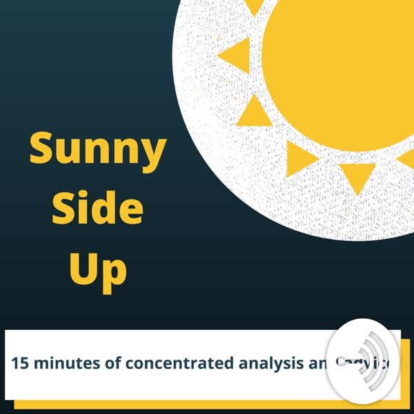 Sunny Side Up Podcast Artwork