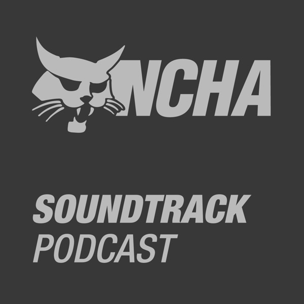 NCHA Soundtrack Podcast