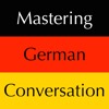 Mastering German Conversation by Dr. Brians Languages