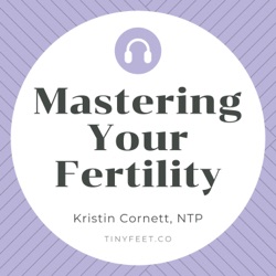 #89 Restoring Optimal Pelvic Health & Fertility with Mercier Therapy with Dr. Jennifer Mercier