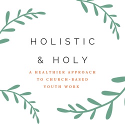 Holistic and Holy