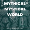 Mythical Mystical World artwork