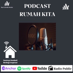 RUMAH FODCAST KITA