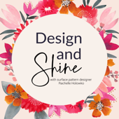 Design and Shine - Rachelle Holowko