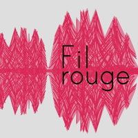 Fil Rouge podcast