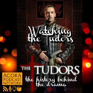 Watching the Tudors