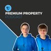 Premium Property Podcast