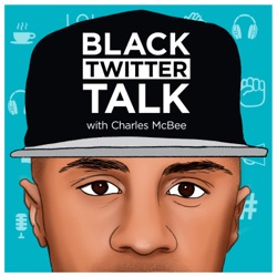 Black Twitter Talk