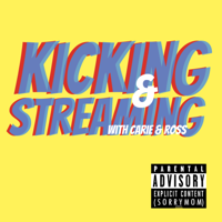 Kicking & Streaming podcast