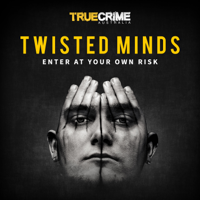 Twisted Minds podcast